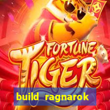 build ragnarok history reborn rag